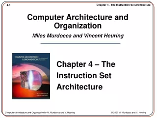 Computer Architecture and Organization Miles Murdocca and Vincent Heuring