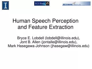 Human Speech Perception and Feature Extraction
