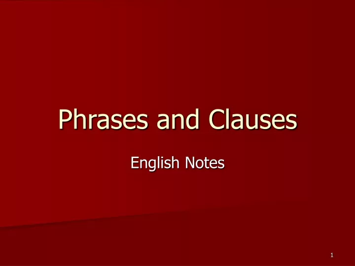 phrases and clauses