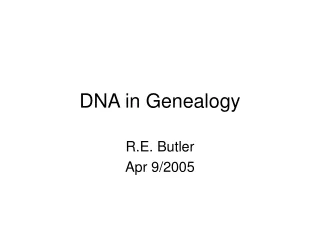 DNA in Genealogy