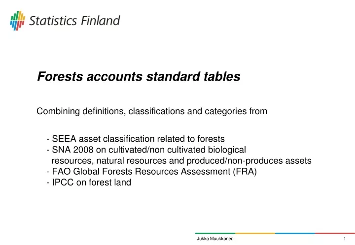 forests accounts standard tables combining