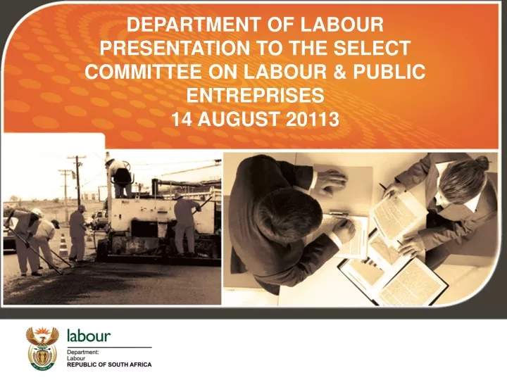 department of labour presentation to the select