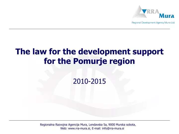 the law for the development support for the pomurje region