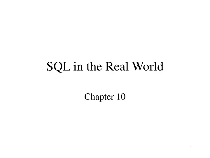 sql in the real world