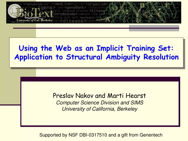 using the web as an implicit training set application to structural ambiguity resolution