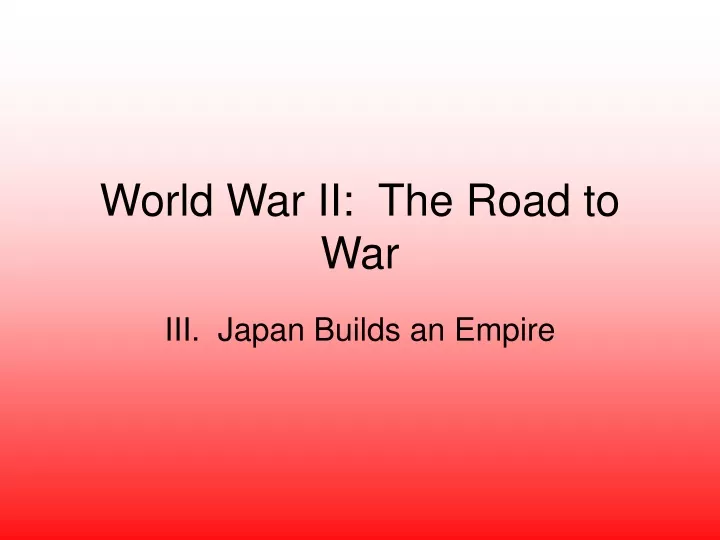 world war ii the road to war