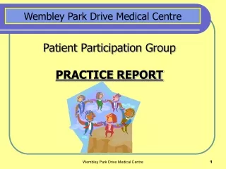 Patient Participation Group PRACTICE REPORT