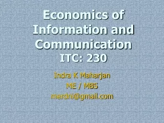 Economics of Information and Communication ITC: 230