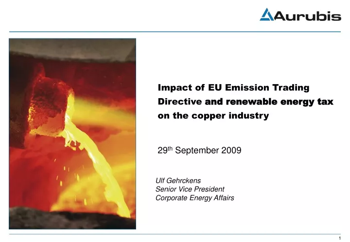 impact of eu emission trading directive and renewable energy tax on the copper industry