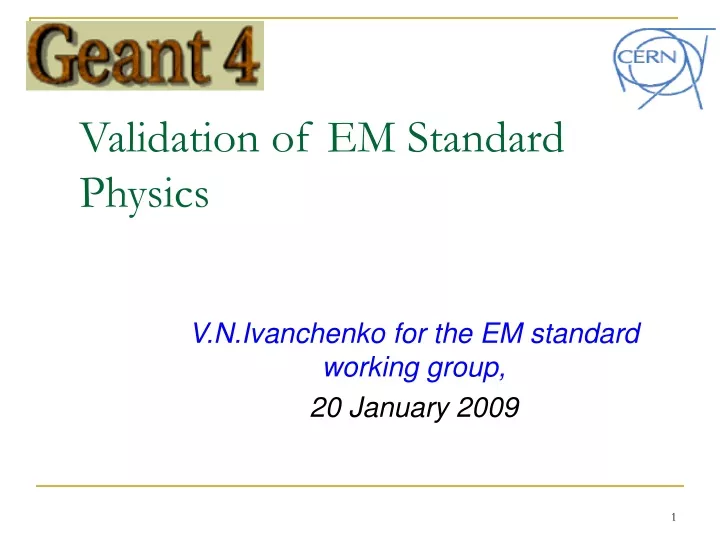 validation of em standard physics