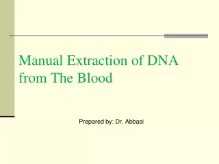 Manual Extraction of DNA from The Blood