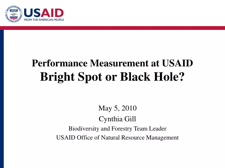 performance measurement at usaid bright spot or black hole