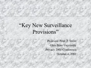 “Key New Surveillance Provisions”
