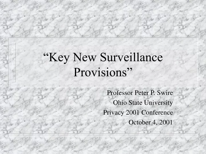 key new surveillance provisions