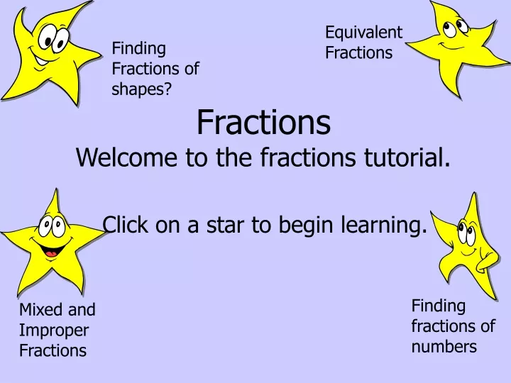 fractions welcome to the fractions tutorial