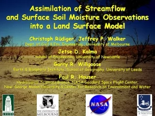 Assimilation of Streamflow  and Surface Soil Moisture Observations  into a Land Surface Model