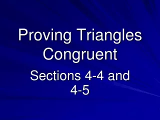 Proving Triangles Congruent