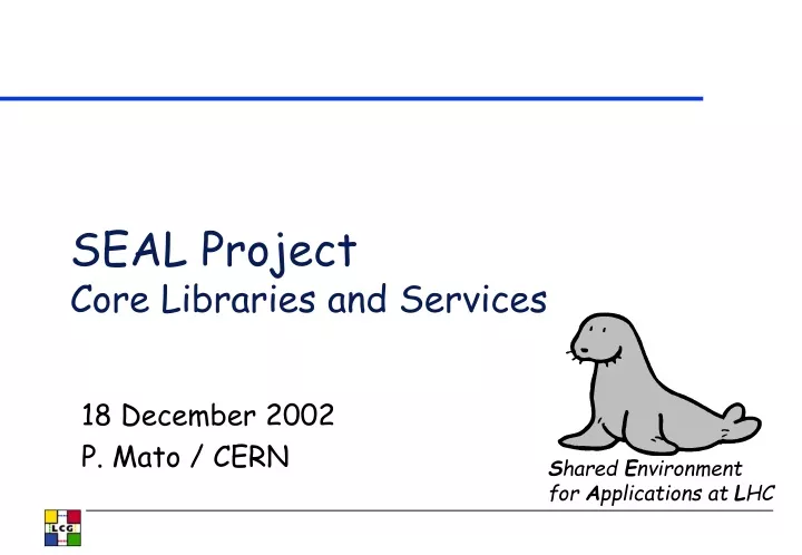 seal project core libraries and services