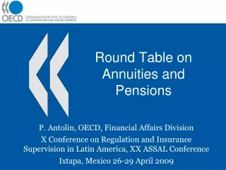 Round Table on Annuities and Pensions