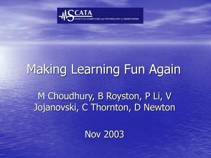 making learning fun again