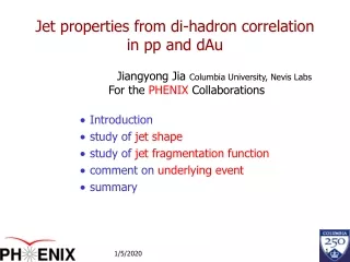 Jet properties from di-hadron correlation in pp and dAu