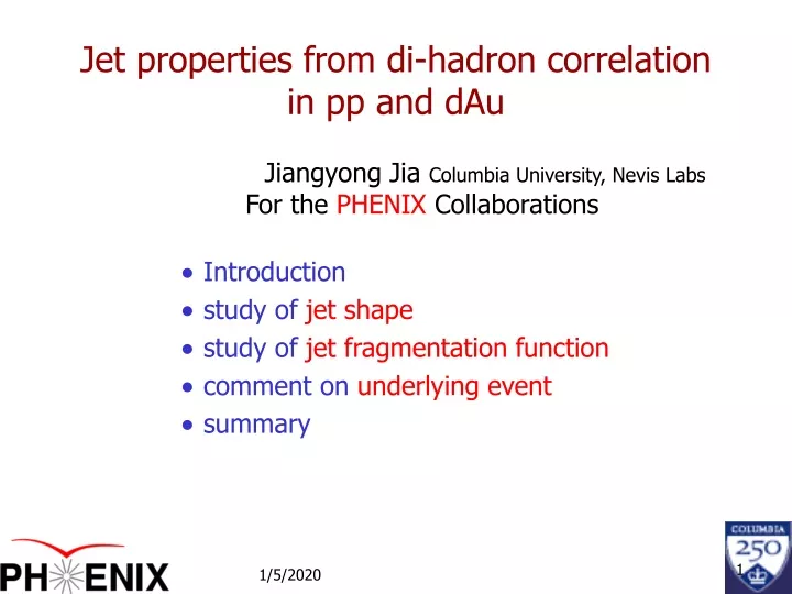 jet properties from di hadron correlation in pp and dau