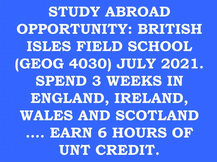 study abroad opportunity british isles field
