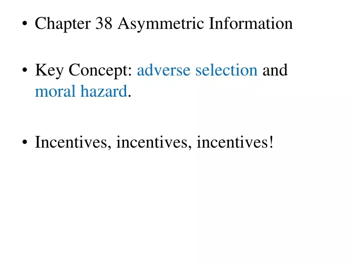 chapter 38 asymmetric information key concept