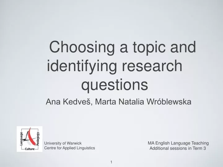 choosing a topic and identifying research questions