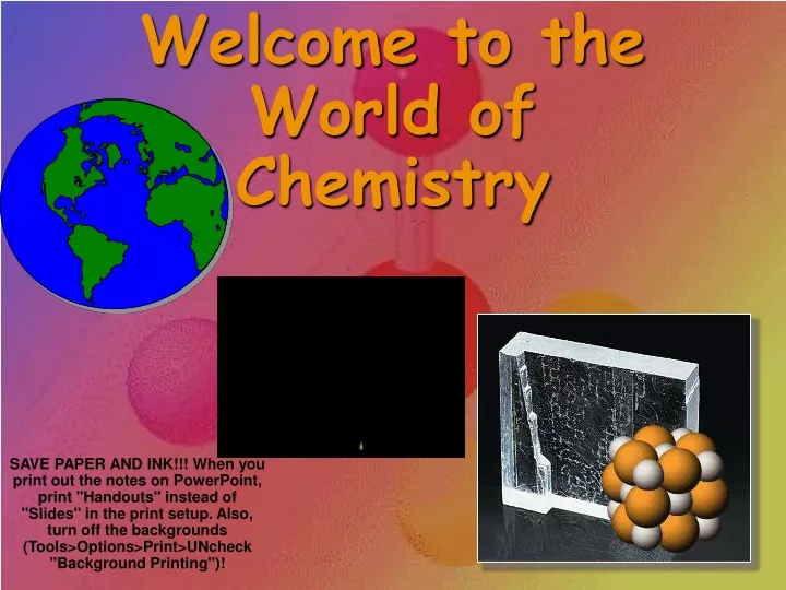 welcome to the world of chemistry