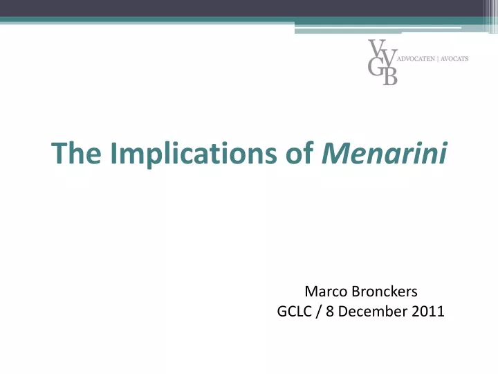 the implications of menarini