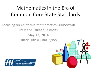Mathematics in the Era of Common Core State Standards