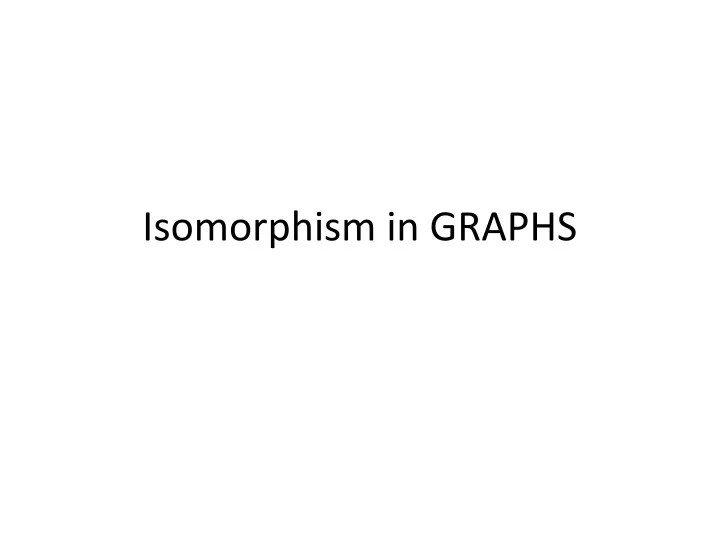 isomorphism in graphs