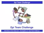 Epi Team Challenge - slide 1