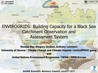 ENVIROGRIDS: Building Capacity for a Black Sea Catchment Observation and  Assessment System