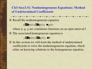 Ch3-Sec(3.5): Nonhomogeneous Equations; Method of Undetermined Coefficients