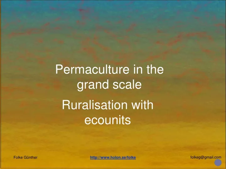 permaculture in the grand scale