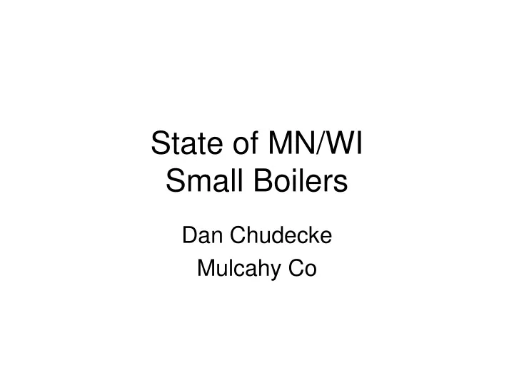 state of mn wi small boilers