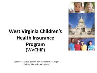 West Virginia Children’s Health Insurance Program