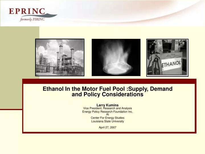ethanol in the motor fuel pool supply demand