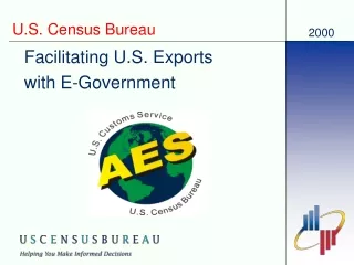 Facilitating U.S. Exports  with E-Government