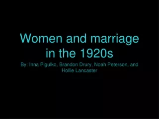 Women and marriage in the 1920s