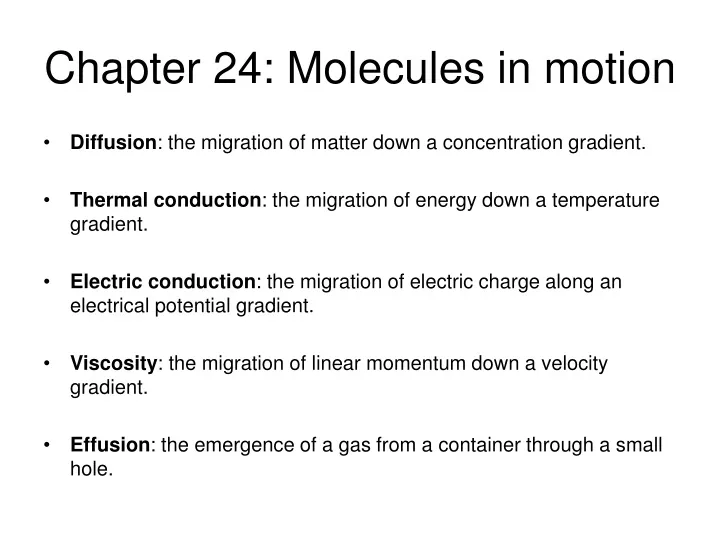 chapter 24 molecules in motion