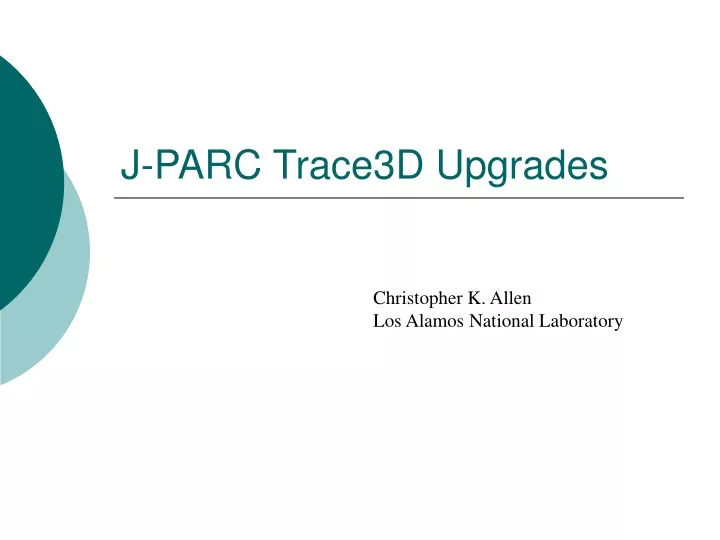 j parc trace3d upgrades