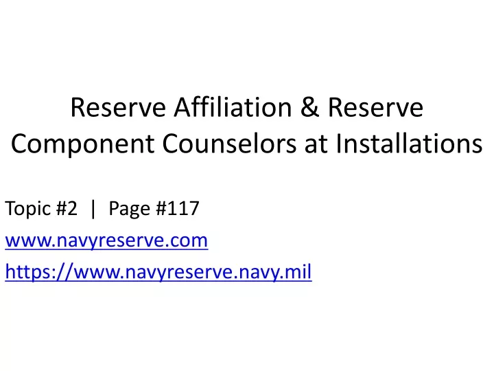reserve affiliation reserve component counselors at installations
