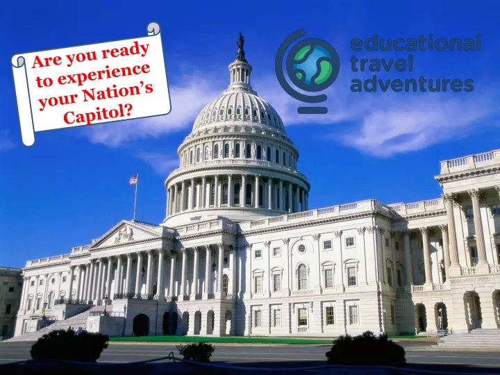 are you ready to experience your nation s capitol