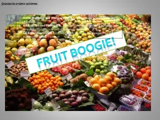 Fruit Boogie!