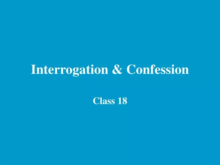 interrogation confession