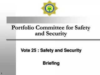 Portfolio Committee for Safety and Security