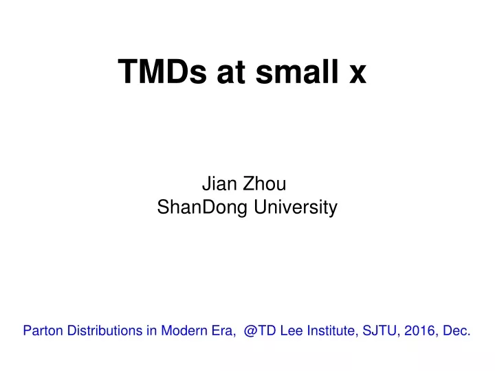tmds at small x